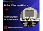 High-Quality and Affordable Roller Window Blinds in UK
