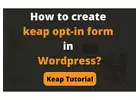 How to create Keap opt-in form in WordPress?