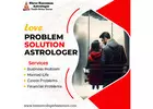 Love Problem Solution Astrologer in Ulsoor