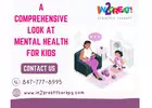 A Comprehensive Look at Mental Health For Kids