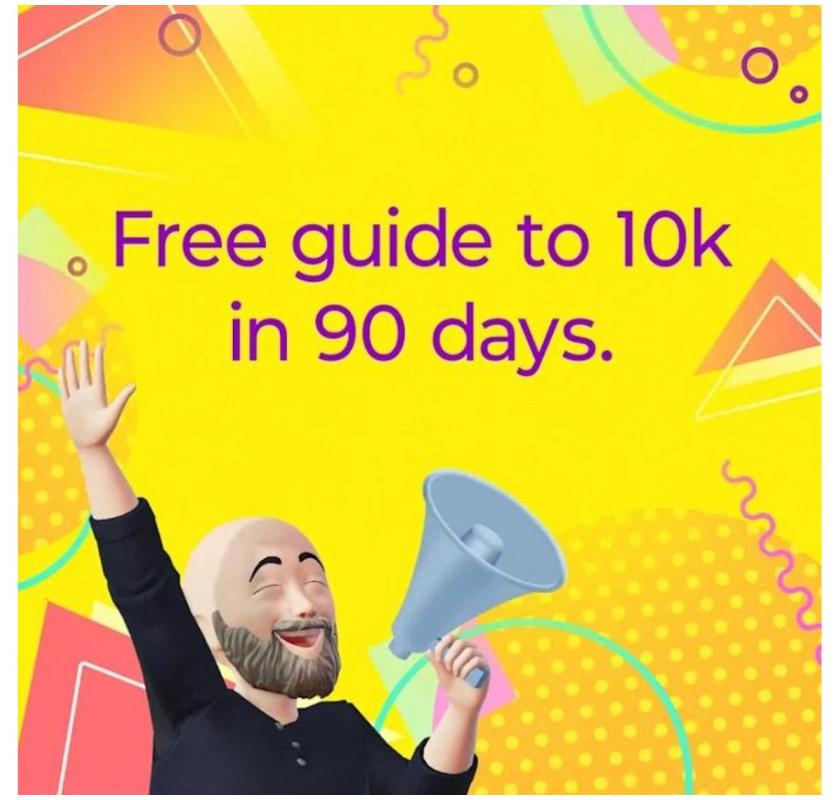 Get your free guide to 10K in 90 days