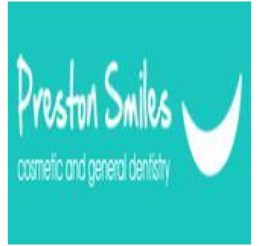 Preston Smiles Dental Clinic