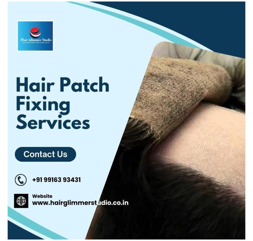 Hair Patch in Bangalore | Hair Patch Fixing in Bangalore