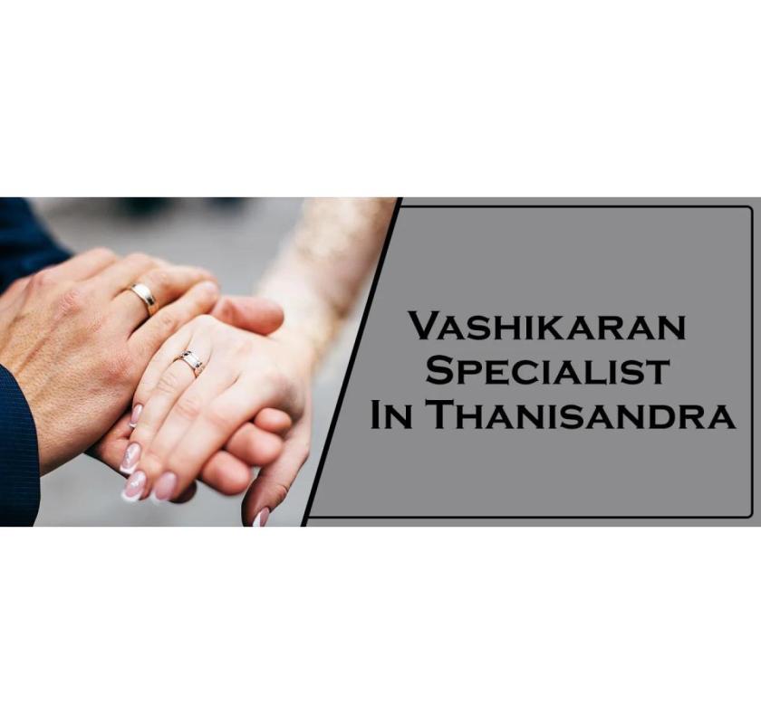 Vashikaran Astrologer in T Dasarahalli 