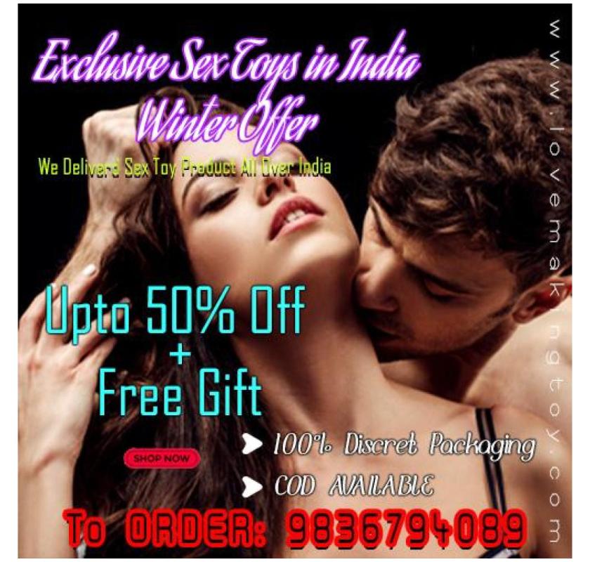 Shop the Best Sex Toys in India Winter Sale Call 9836794089