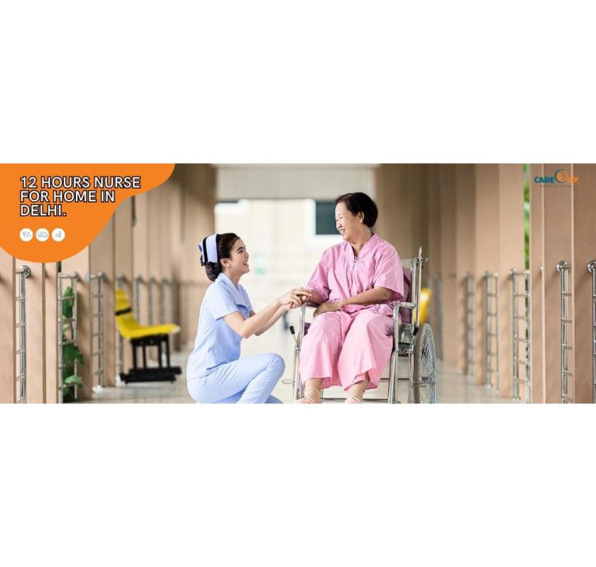 Home Nursing Services in Kalkaji, Delhi | Expert Care at Your Doorstep