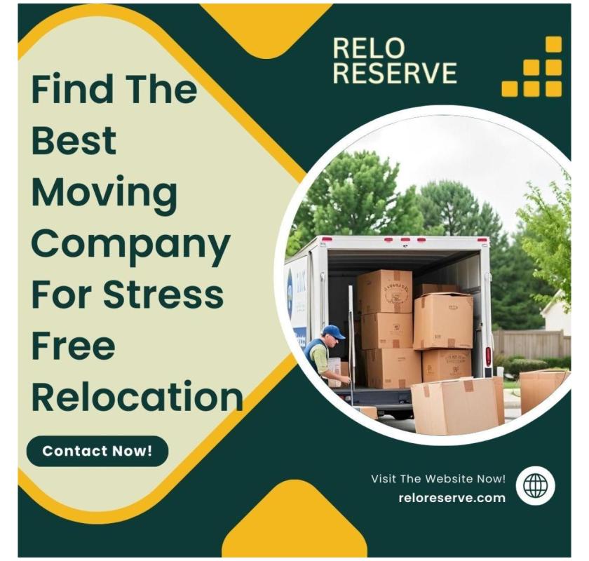 Find The Best Moving Company For Stress-Free Relocation