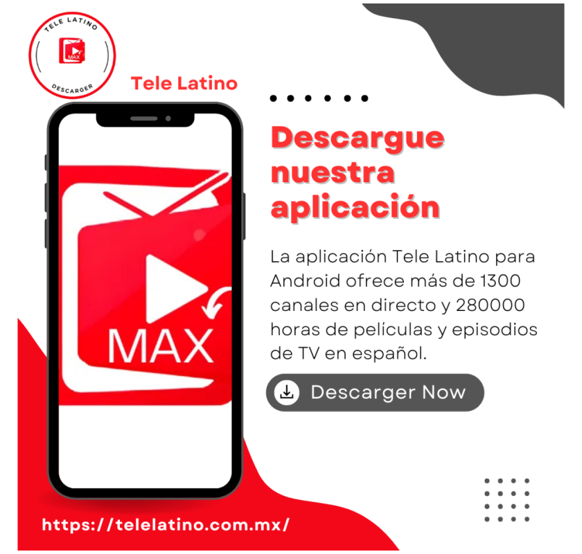  Tele Latino : La mejor aplicación de entretenimiento Android