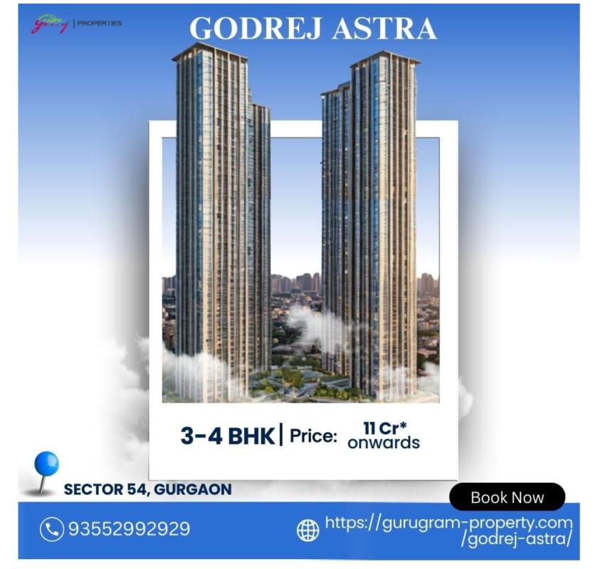 Godrej Astra | Newly Launched Residential Apartments