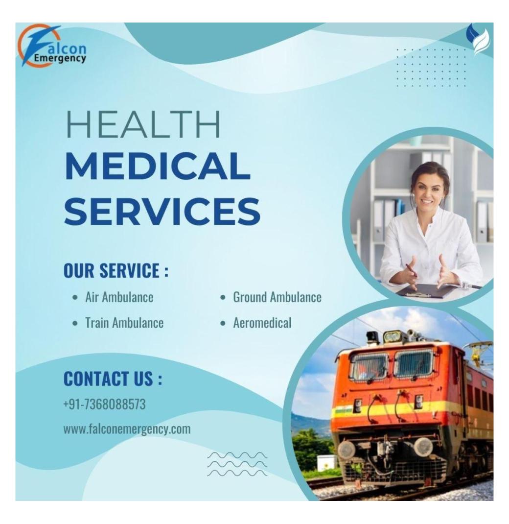FALC Emergency Train Ambulance in Chennai offers patients pre- and post-hospital care