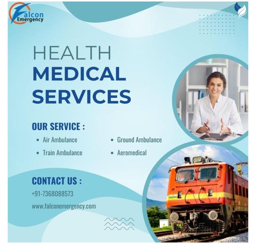 FALC Emergency Train Ambulance in Chennai offers patients pre- and post-hospital care