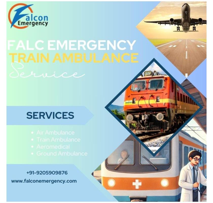 FALC Emergency Train Ambulance in Bangalore Offers Unrivaled Medical Support 