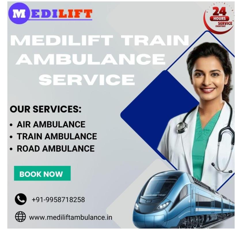 Medilift Train Ambulance in Lucknow Makes Medical Transfers Easy