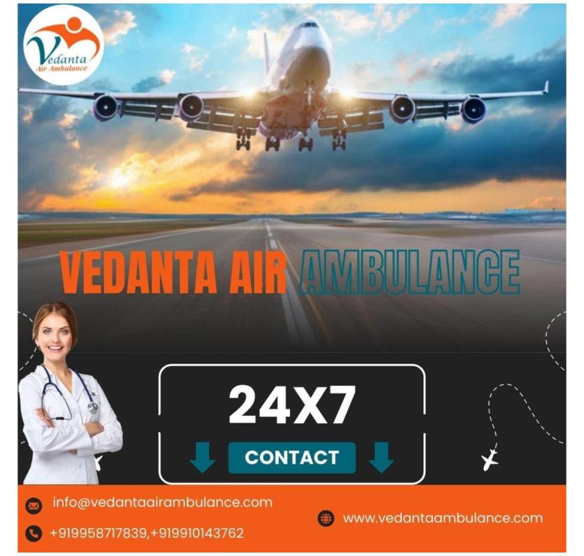 Use Air Ambulance in Kolkata with Credible Medical Support from Vedanta