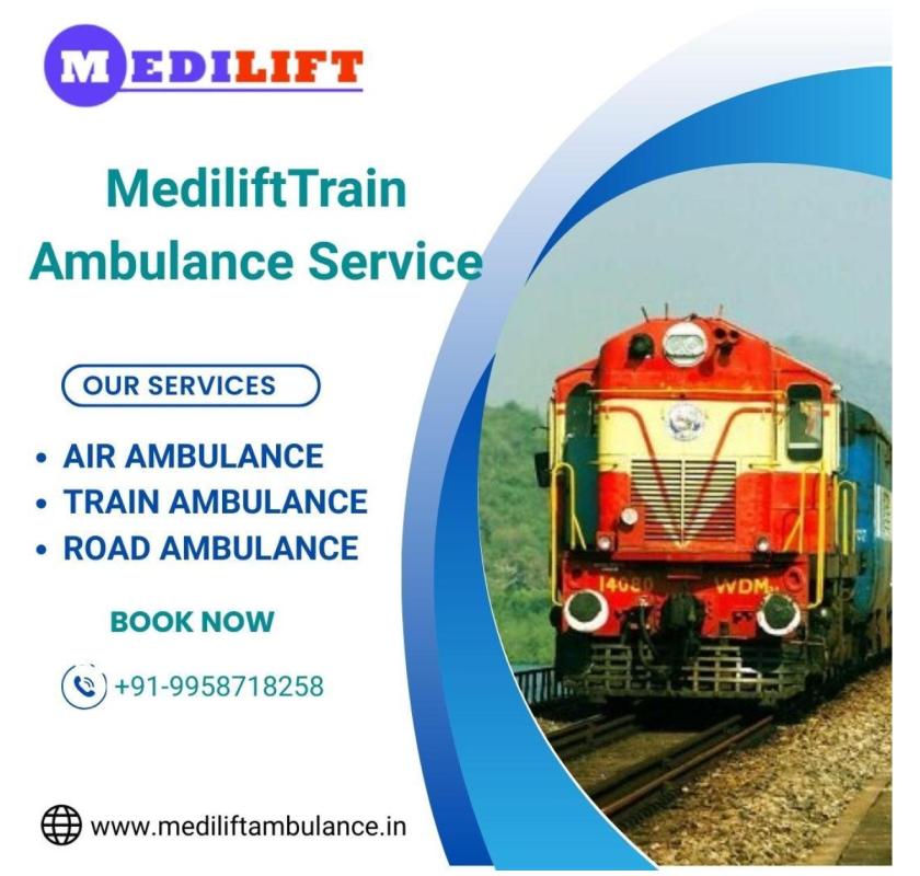 Use Medilift Train Ambulance Services in Lucknowfor a Comfortable Transfer