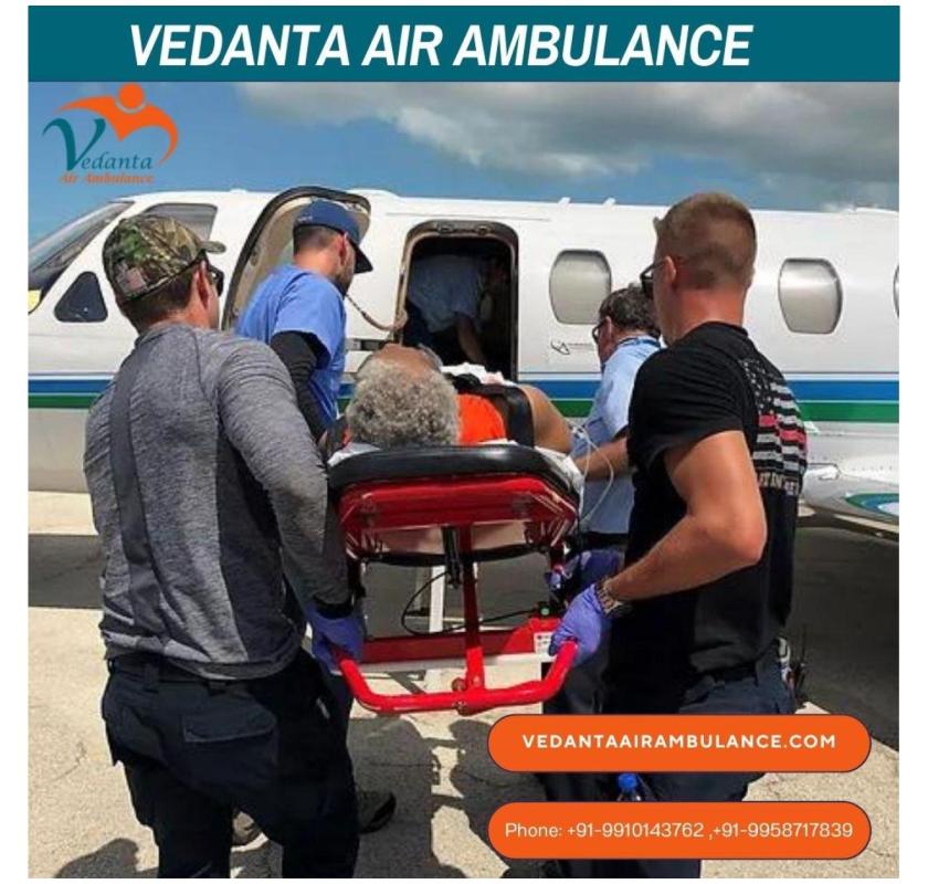 Book an Air Ambulance in Patna for Non-risky Patient Transportation by Vedanta