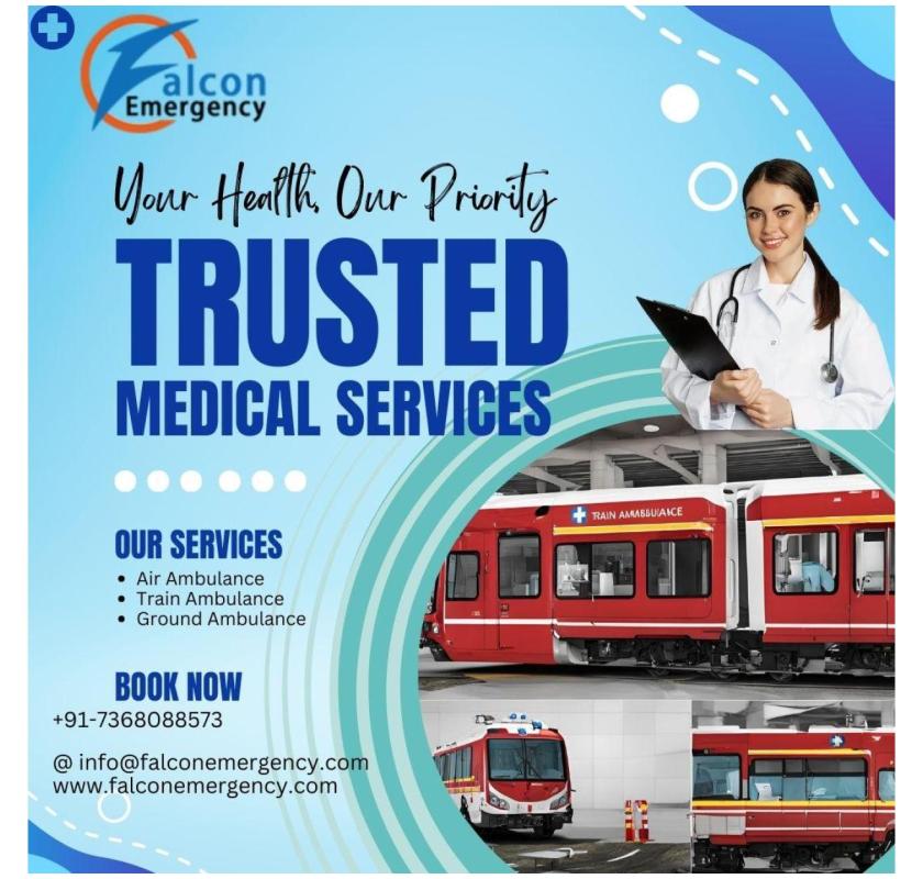 Book The FALC Emergency Train Ambulance Services in Kolkata for a critical situation