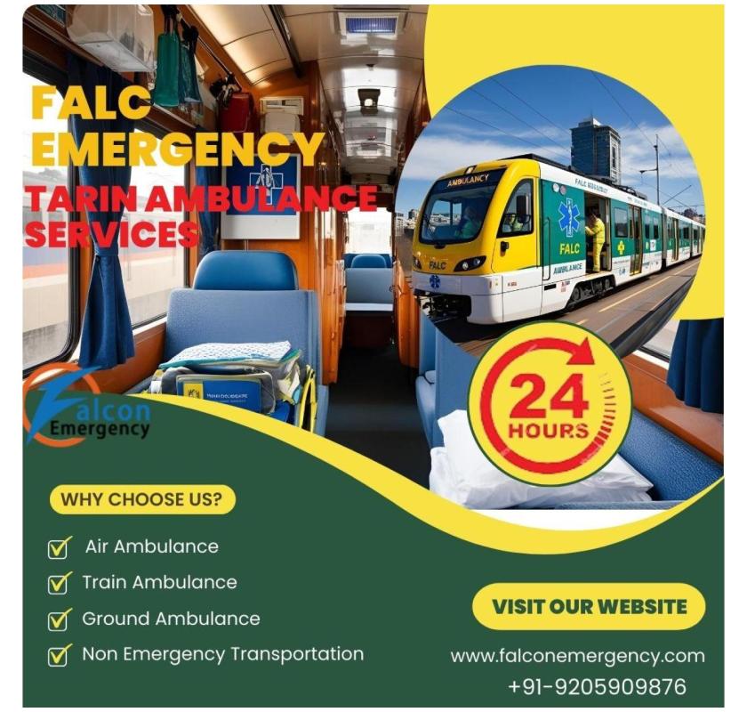 Falc Emergency Train Ambulance in Guwahati Make Your Relocation Trip Safe and Easy