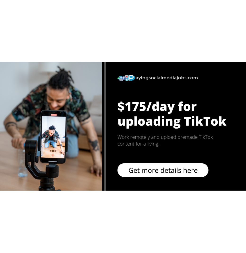 $175/day for uploading TikTok
