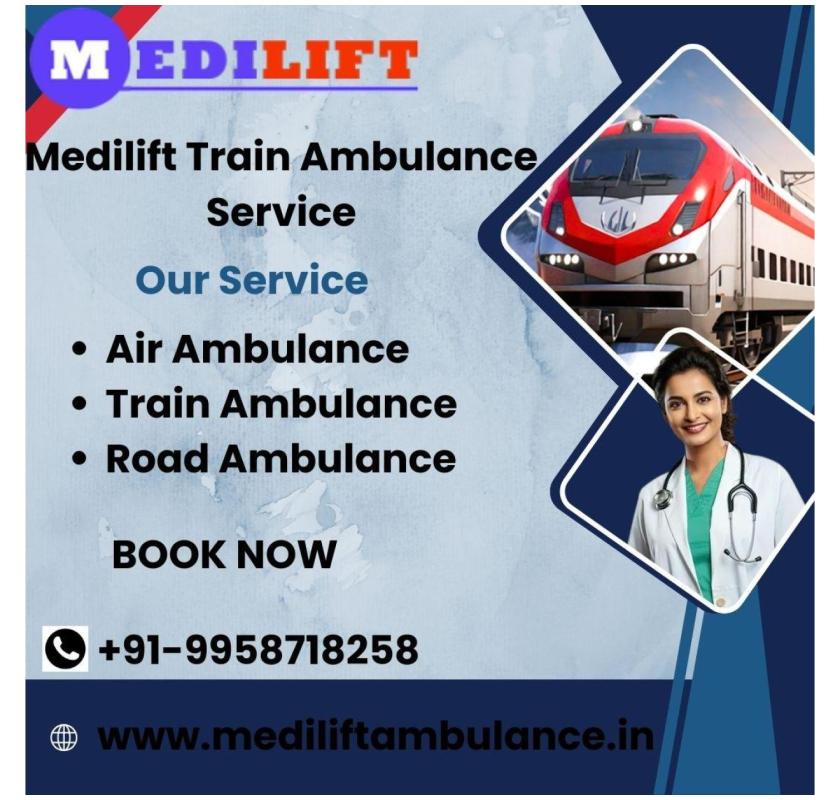 Travel Comfortable and Safe with Medilift Train Ambulance in Lucknow