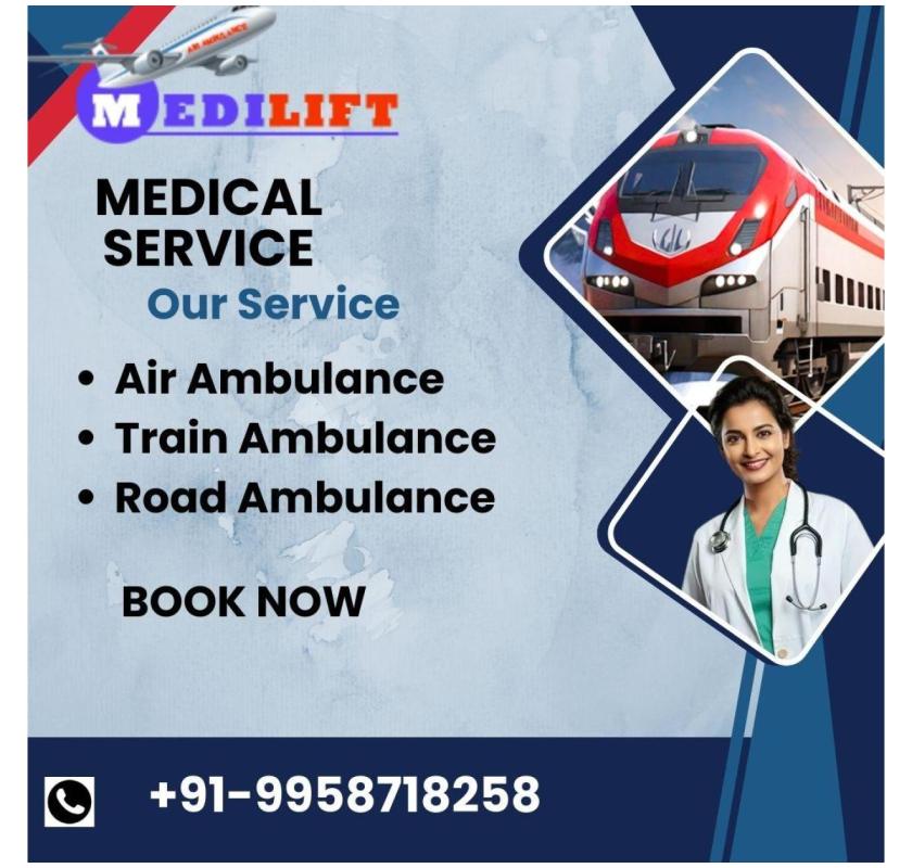 Use Medilift Train Ambulance Service in Patna with effective service packages