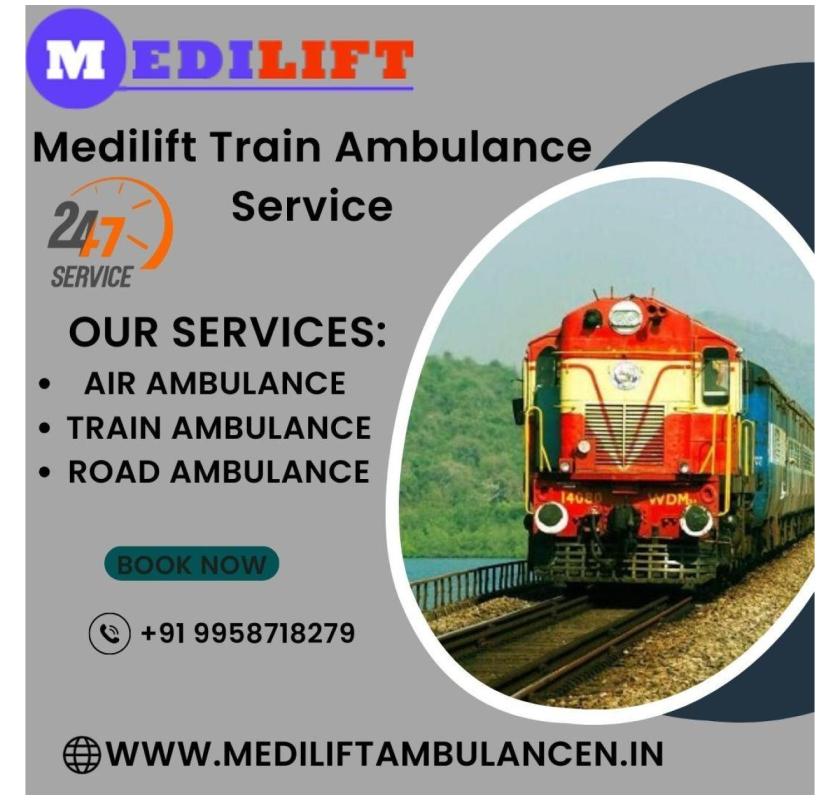 Medilift Train Ambulance in Lucknow provides the best medical transfer