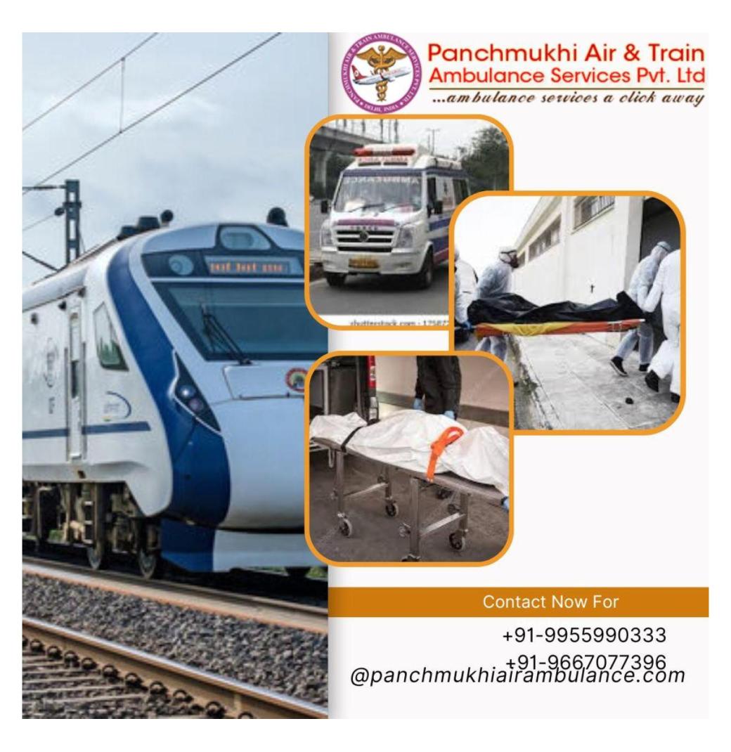 Panchmukhi offers Fast Dead Body Ambulance with Freezer Box in Patna