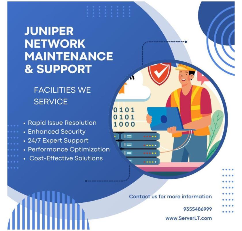 Protect Your Infrastructure with Proactive Juniper Network Maintenance