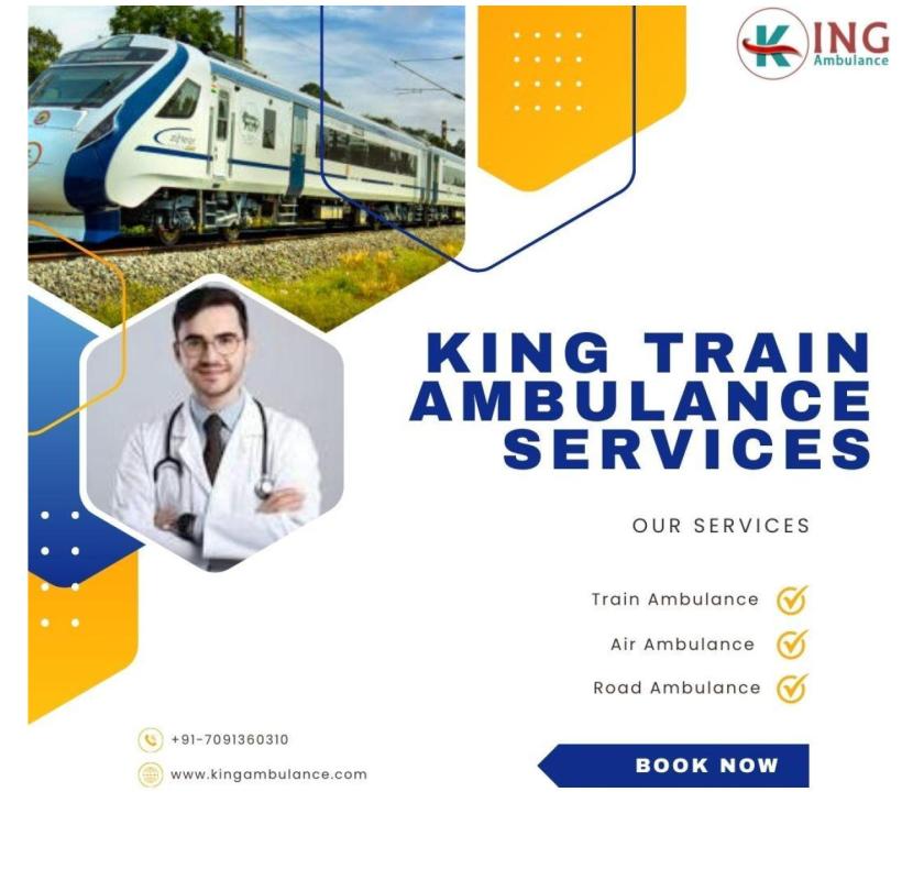 Get Reliable and Affordable Transfer in Mumbai with King Train Ambulance