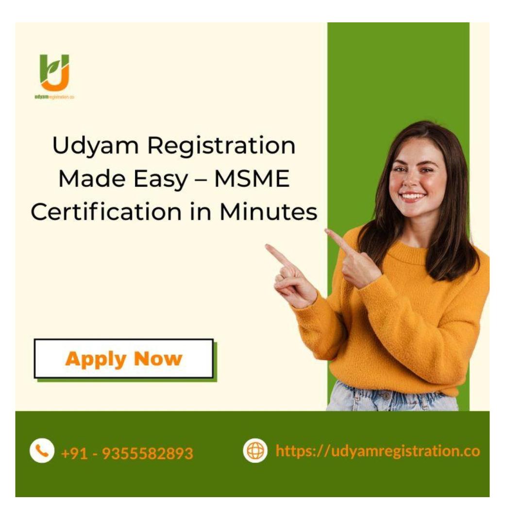 Udyam Registration Made Easy – MSME Certification in Minutes