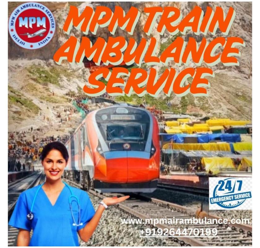 MPM Train Ambulance in Kolkata offers a reliable support for patients