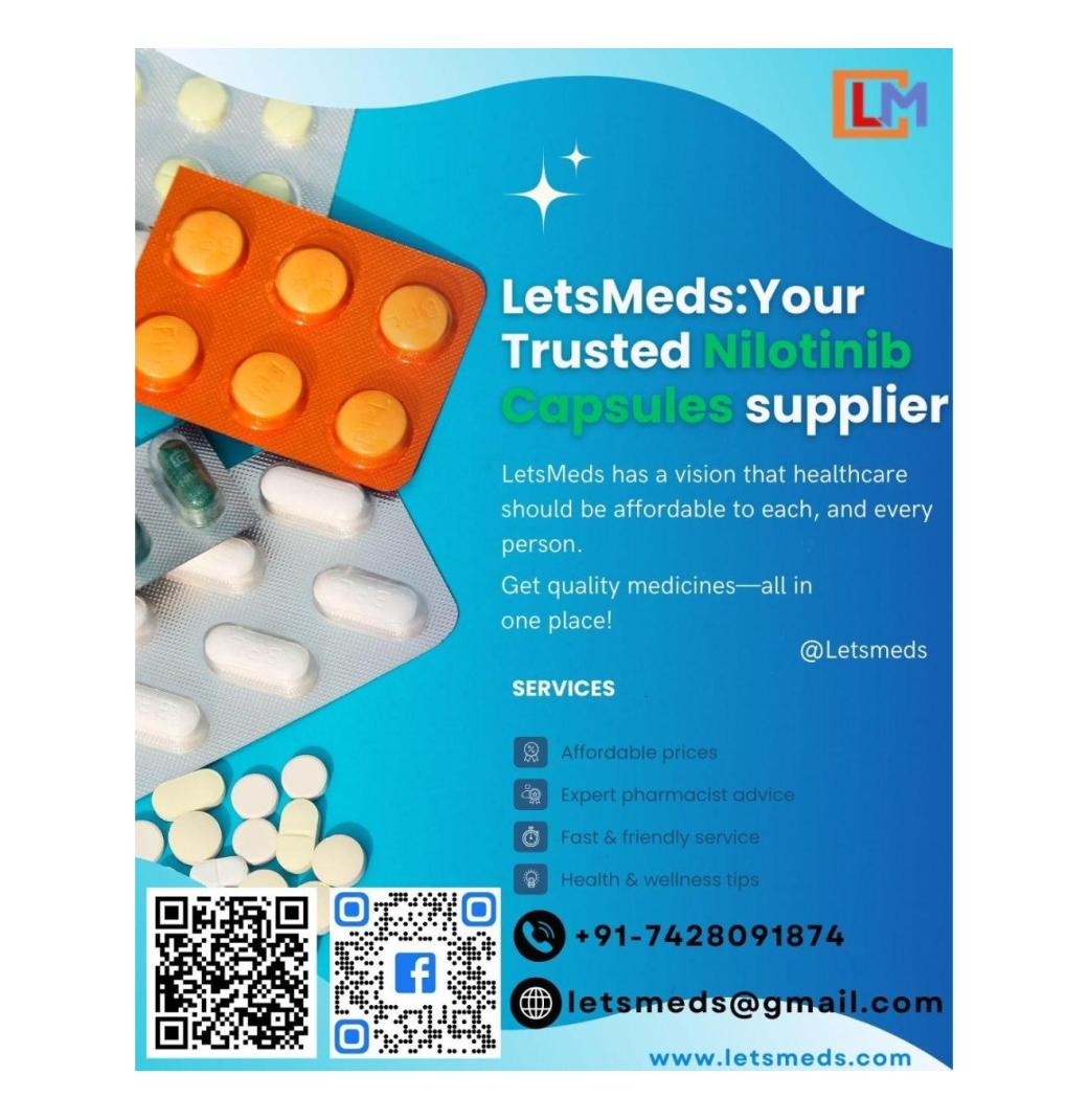 LetsMeds: Your Trusted Nilotinib Capsules supplier 