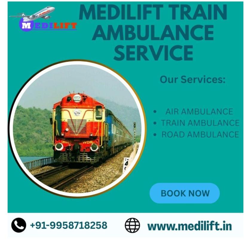  Boost Patient Transfer Experience with Medilift Train Ambulance in Bangalore
