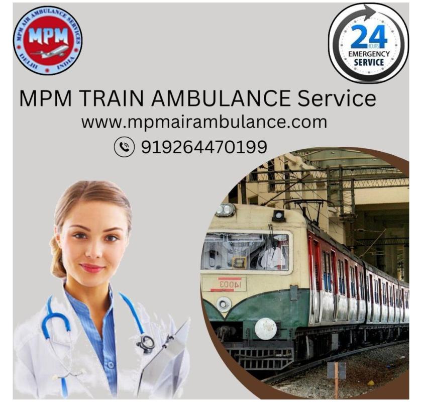 MPM Train Ambulance Provides Affordable Transportation in Darbhanga