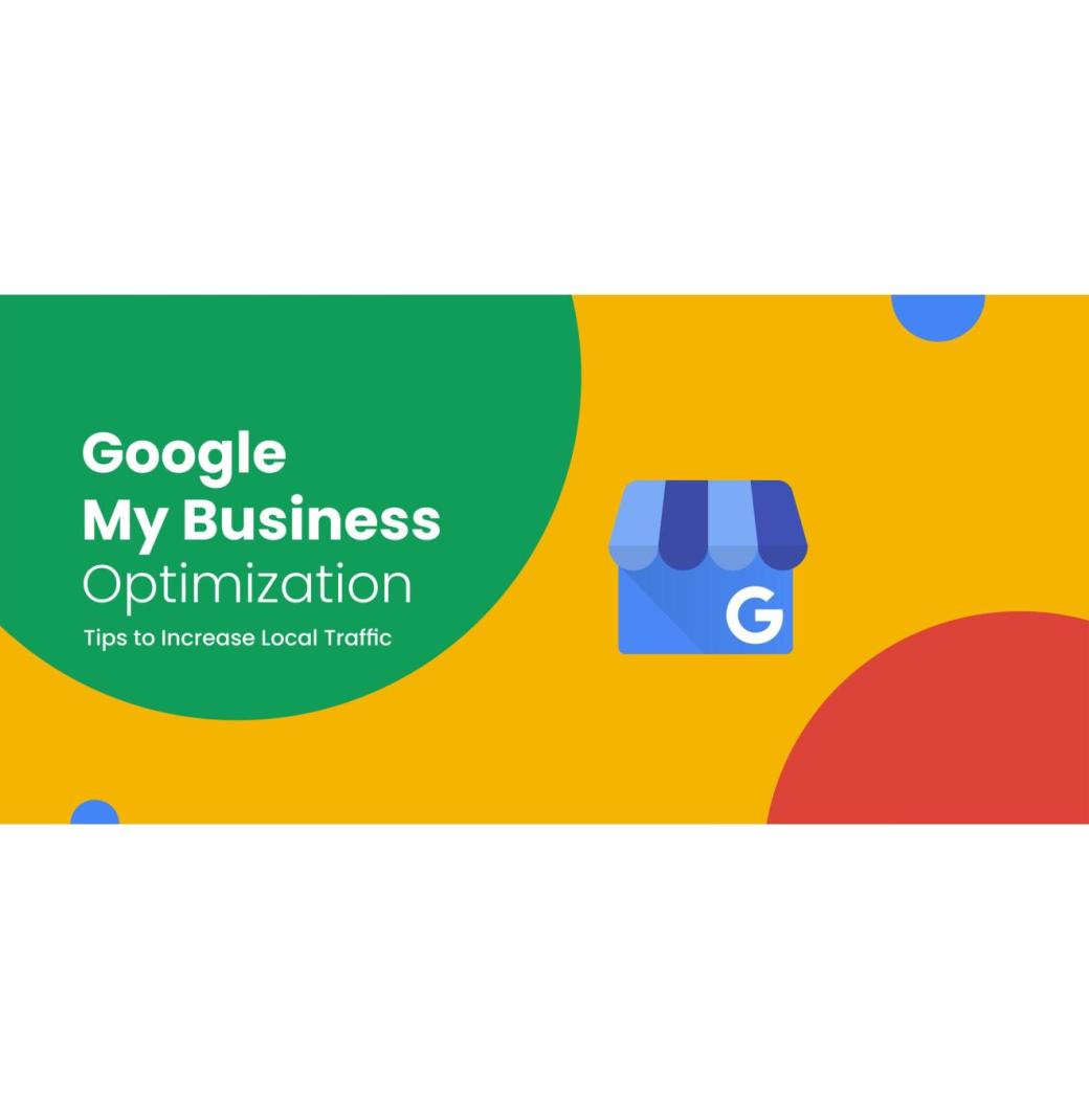 Gain Exposure with Top-Quality Google My Business Optimization Services