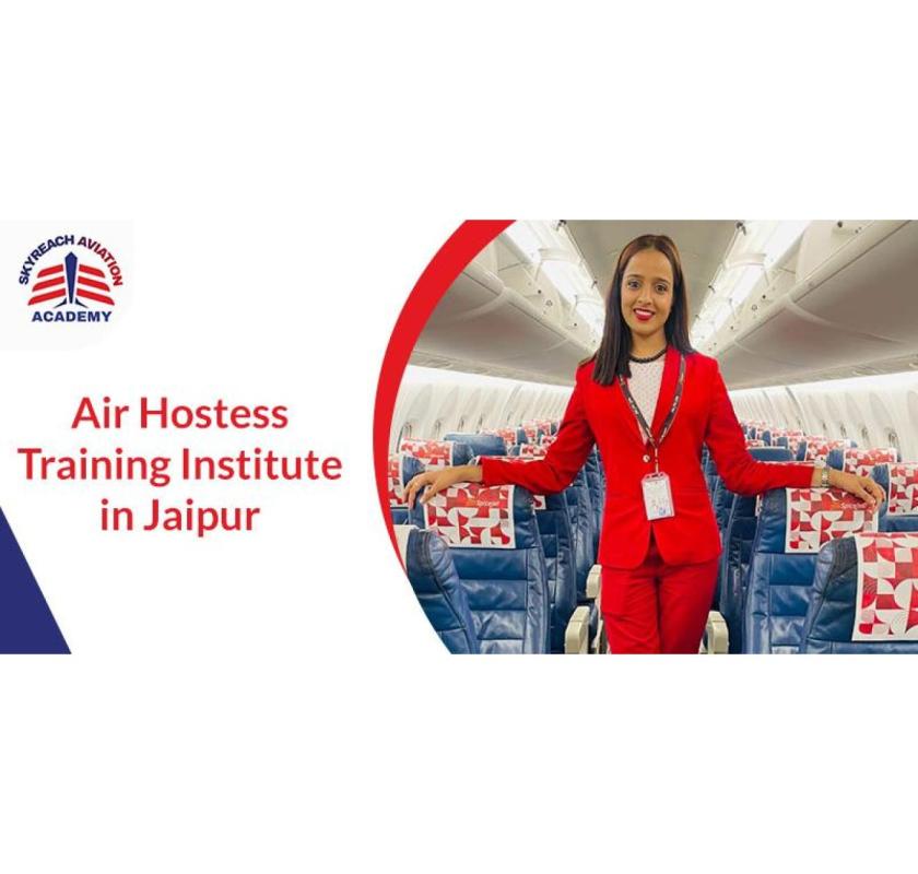 Best Air Hostess Institute In Jaipur