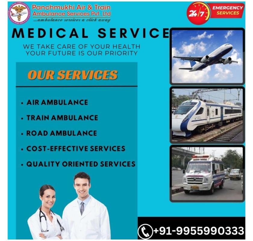 Panchmukhi Train Ambulance Services in Ernakulum That Provide Every Patient