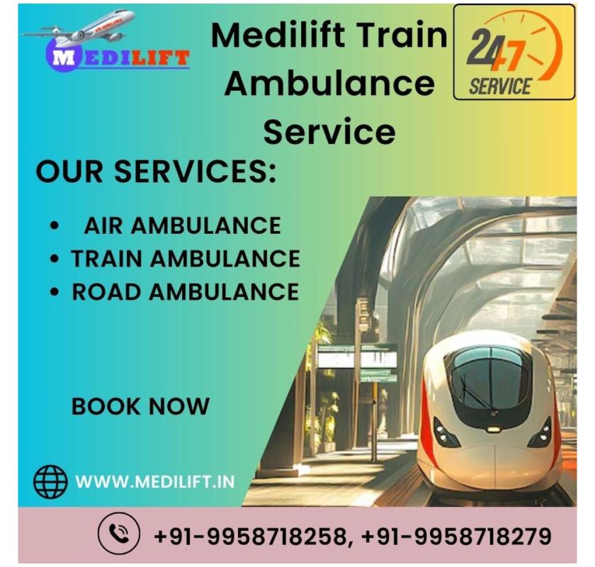 Book Medilift Train Ambulance in Delhi offers life-care medical Machine  