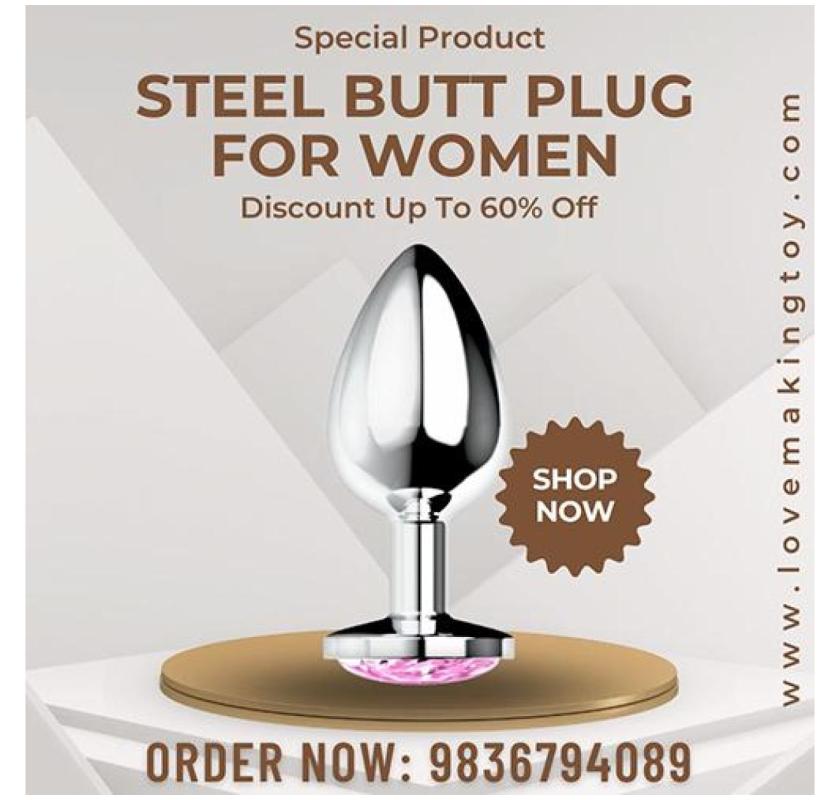 Glossy Steel Butt Plug for Women Summer Deal Call 9836794089