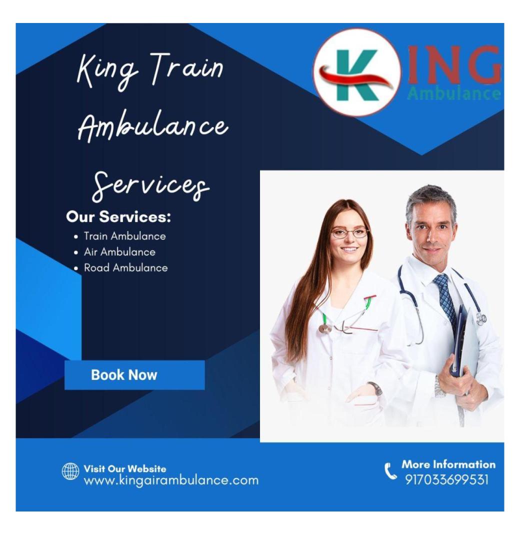 King Train Ambulance in Ranchi Observes the Patient's Health Closely