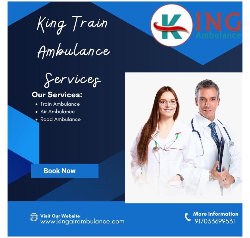 King Train Ambulance in Ranchi Observes the Patient's Health Closely