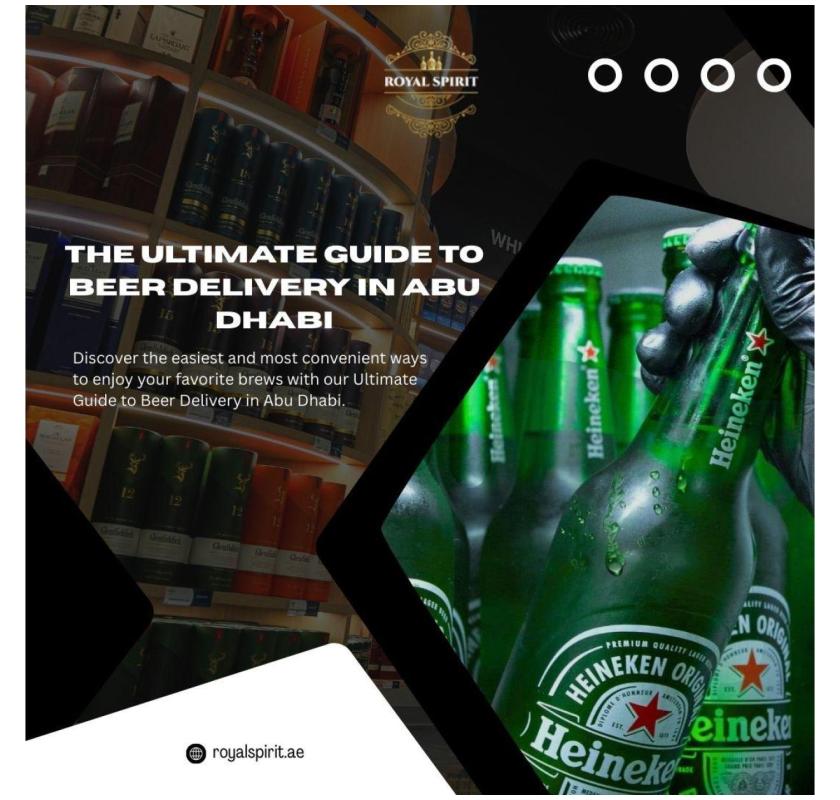 Why Beer Delivery in Abu Dhabi is Changing the Way You Enjoy Your Favorite Brews