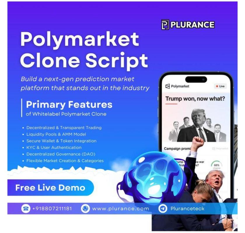 Step into the World of Decentralized Prediction Market with polymarket clone script