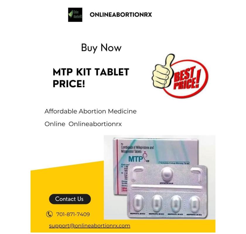 MTP Kit Tablet Price Affordable Abortion Medicine Online at Onlineabortionrx 