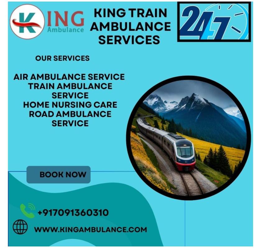  King Train Ambulance in Silchar is dedicated to providing Safe Transportation