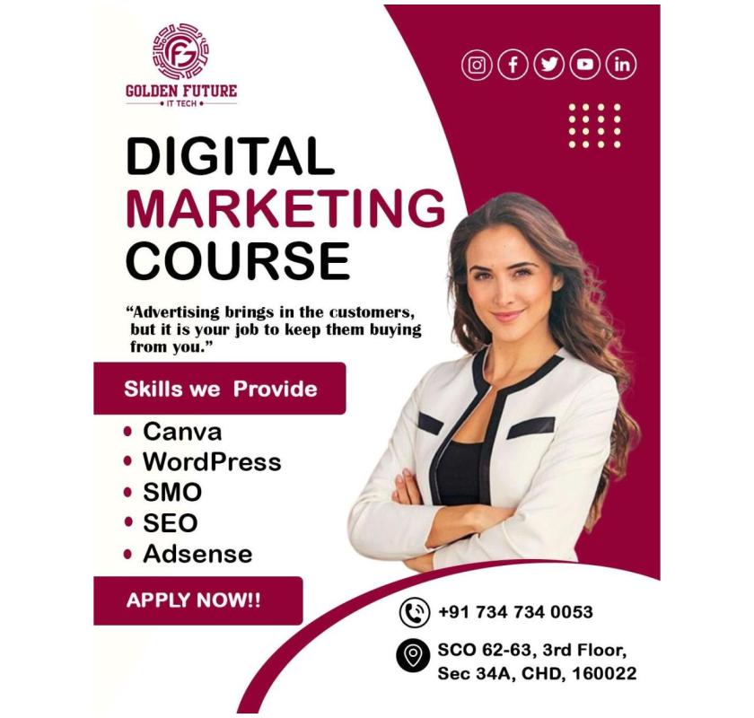 Top Digital Marketing course in Chandigarh! Golden Future IT Tech