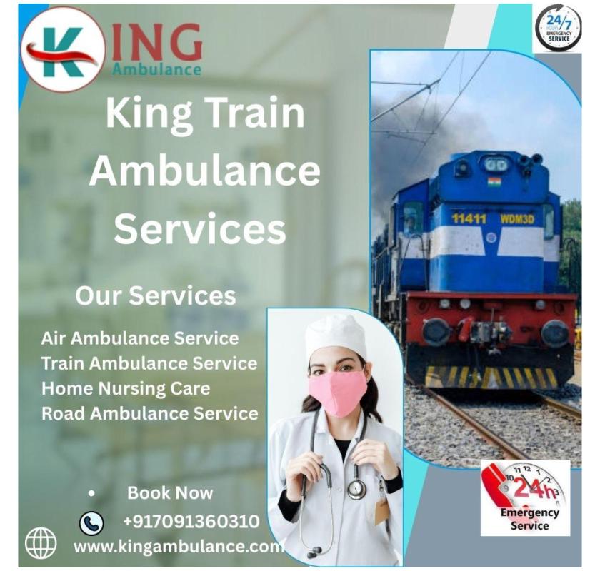  King Train Ambulance in Pune which takes full care of your safety in case of an emergency
