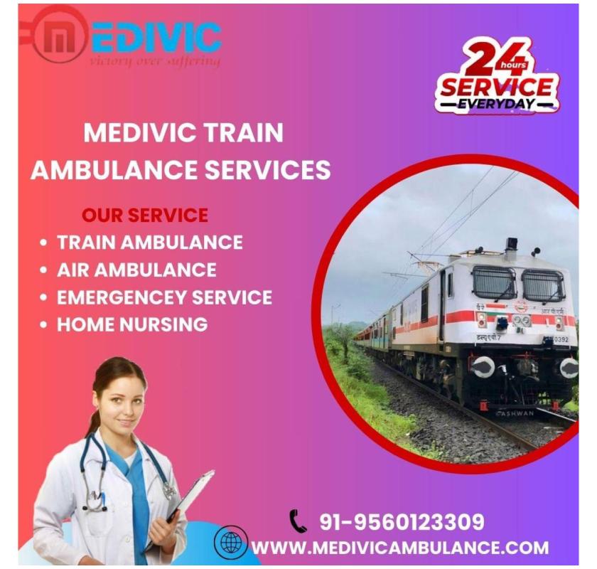Medivic Train Ambulance in Ranchi transports patients with comfort and on time