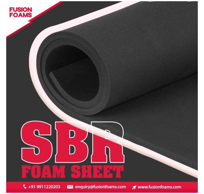 Online Buy SBR Foam Sheet | Fusion Foams