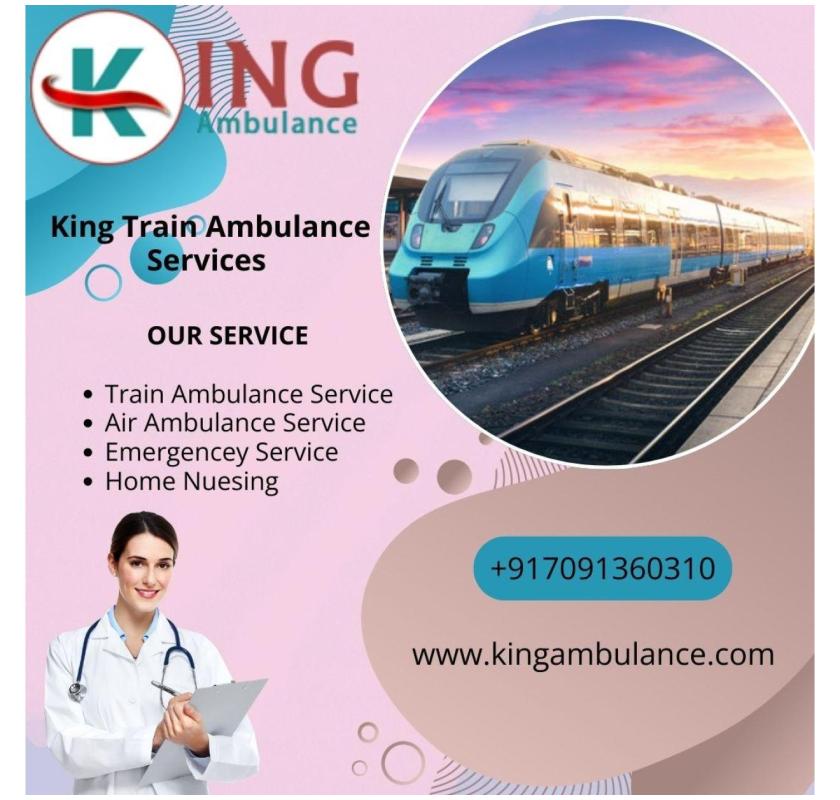  Choose King Train Ambulance for a Worry-free Medical Transfer in Lucknow  
